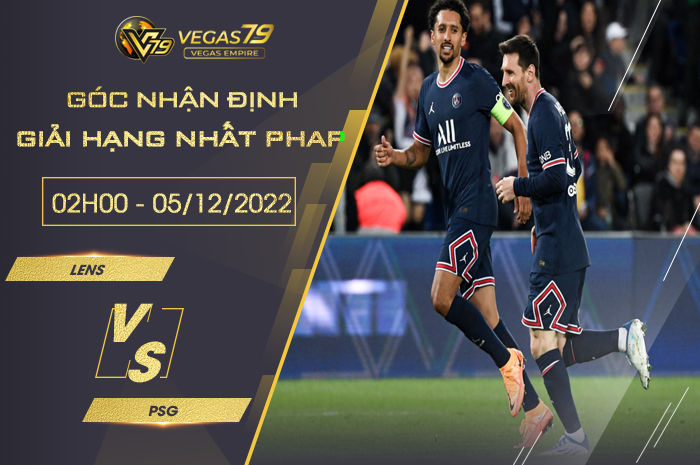 Nhận định Lens vs PSG